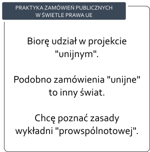 Praktyka zamówień publicznych w świetle prawa UE